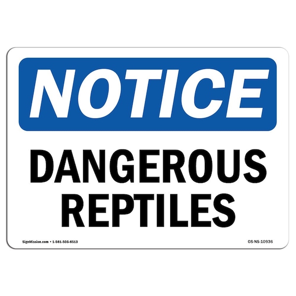 Safety Sign, OSHA Notice, 3.5" Height, Dangerous Reptiles Sign, Landscape, 10PK